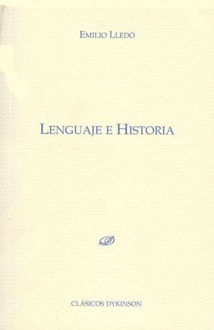 LENGUAJE E HISTORIA