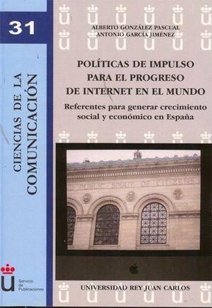 POLÍTICAS DE IMPULSO PARA EL PROGRESO DE INTERNET EN EL MUNDO