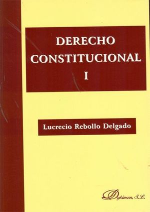 DERECHO CONSTITUCIONAL I