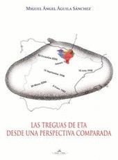 LAS TREGUAS DE ETA DESDE UNA PERSPECTIVA COMPARADA
