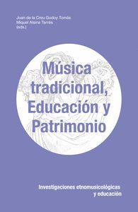 MÚSICA TRADICIONAL, EDUCACIÓN Y PATRIMONIO