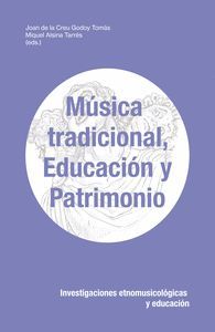 MÚSICA TRADICIONAL, EDUCACIÓN Y PATRIMONIO