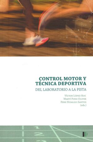 CONTROL MOTOR Y TÉCNICA DEPORTIVA