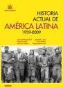 HISTORIA ACTUAL DE AMÉRICA LATINA 1959-2009