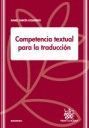 COMPETENCIA TEXTUAL PARA LA TRADUCCIÓN