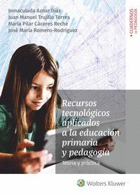 RECURSOS TECNOLÓGICOS APLICADOS A LA EDUCACIÓN PRIMARIA Y PEDAGOGÍA