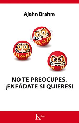 NO TE PREOCUPES ENFADATE SI QUIERES!