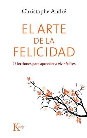 EL ARTE DE LA FELICIDAD