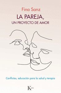 LA PAREJA, UN PROYECTO DE AMOR