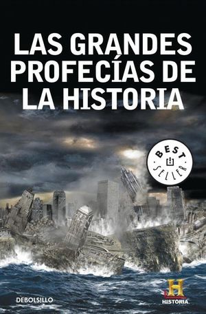 LAS GRANDES PROFECÍAS DE LA HISTORIA