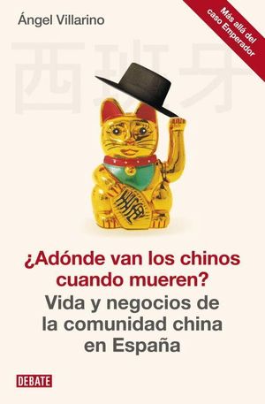 ¿ADÓNDE VAN LOS CHINOS CUANDO MUEREN?