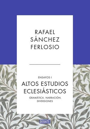 ALTOS ESTUDIOS ECLESIASTICOS (ENSAYOS 1)