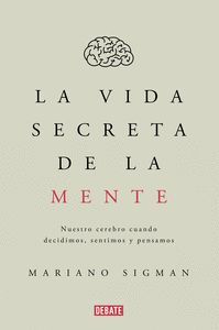 LA VIDA SECRETA DE LA MENTE