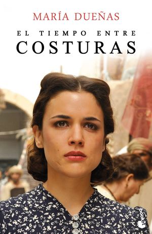 EL TIEMPO ENTRE COSTURAS (PORTADA SERIE)