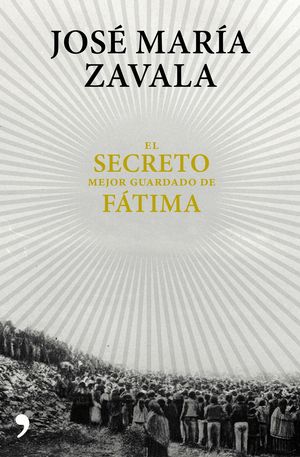 EL SECRETO MEJOR GUARDADO DE FATIMA