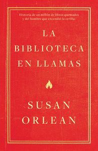 LA BIBLIOTECA EN LLAMAS