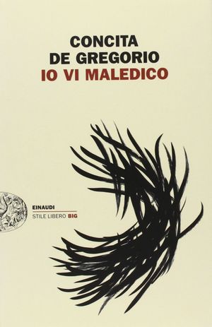 IO VI MALEDICO