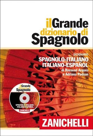 IL GRANDE DIZIONARIO DI SPAGNOLO / CON DVD-ROM