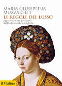 LE REGOLE DEL LUSSO