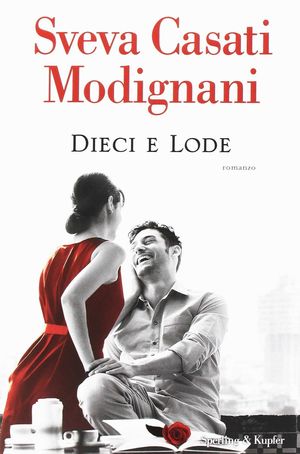 DIECI E LODE