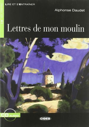 LETTRES DE MON MOULIN (NIVEAU 1+CD)
