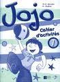 JOJO 1 CAHIER D'ACTIVITES