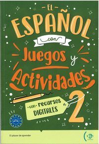 EL ESPAÑOL CON JUEGOS Y ACTIVIDADES 2