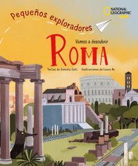 VAMOS A DESCUBRIR ROMA (PEQUEÑOS EXPLORADORES)