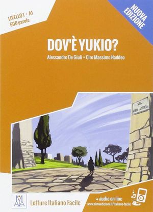 DOV'E YUKIO  (LIBRO+CD-AUDIO) ELEMENTARE