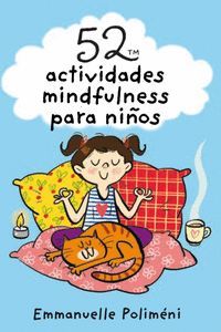 52 ACTIVIDADES MINDFULNESS PARA NIÑOS (CARTAS)