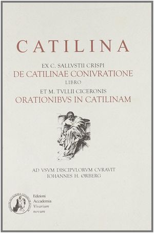 CATILINA (SALLUSTIUS ET CICERO)