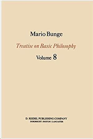 TREATISE ON BASIC PHILOSOPHY. VOL. 8