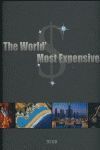 THE WORLD MOST EXPENSIVE (GB)