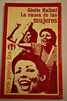 LA CAUSA DE LAS MUJERES