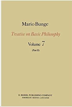 TREATISE ON BASIC PHILOSOPHY. VOL. 7 PART II