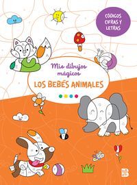 MIS DIBUJOS MAGICOS LOS BEBES ANIMALES
