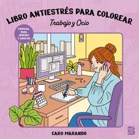 LIBRO ANTIESTRES COLOREAR TRABAJO OCIO
