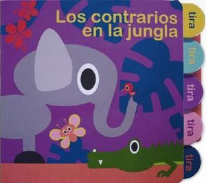 LOS CONTRARIOS EN LA JUNGLA