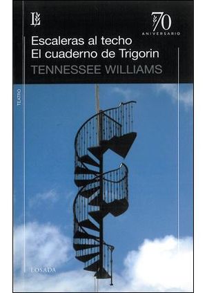 ESCALERAS AL TECHO / EL CUADERNO DE TRIGORIN