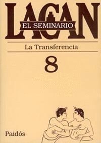 SEMINARIO 8 LA TRANSFERENCIA 1960-1961