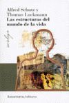 LAS ESTRUCTURAS DEL MUNDO DE LA VIDA