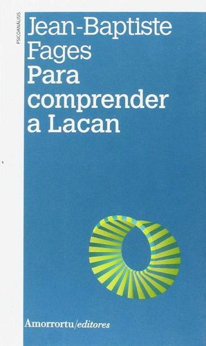 PARA COMPRENDER A LACAN