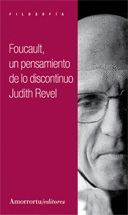 FOUCAULT. UN PENSAMIENTO DE LO DISCONTINUO