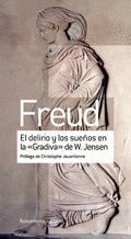 EL DELIRIO Y LOS SUEÑOS EM LA GRADIVA DE W. JENSEN