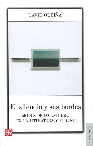 SILENCIO Y SUS BORDES, EL