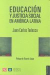 EDUCACIÓN Y JUSTICIA SOCIAL EN AMÉRICA LATINA