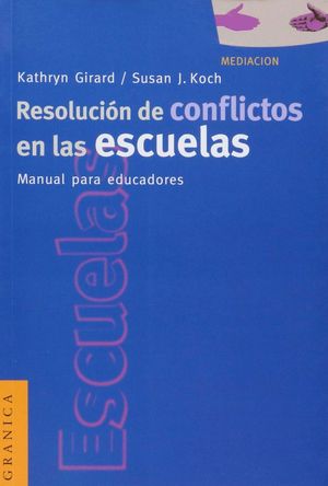 RESOLUCION DE CONFLICTOS EN LAS ESCUELAS