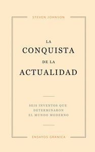 LA CONQUISTA DE LA ACTUALIDAD