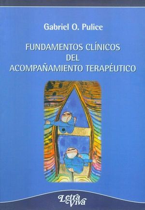 FUNDAMENTOS CLINICOS DEL ACOMPAÑAMIENTO TERAPEUTICO