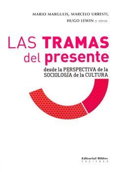 TRAMPAS DEL PRESENTE